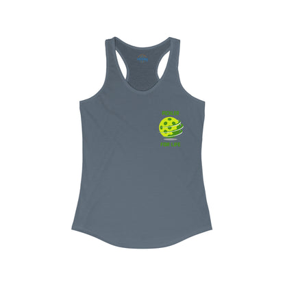 Pickler for Life Women's Ideal Racerback Tank