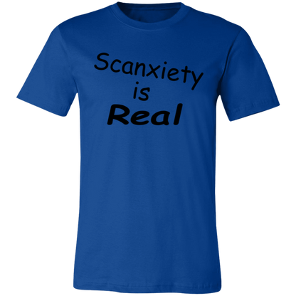 Scanxiety is Real Unisex T-Shirt