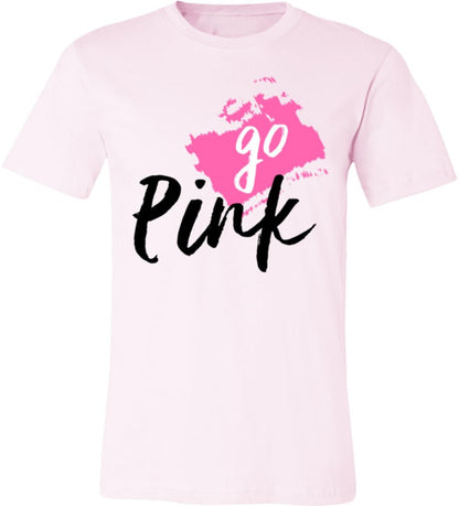 Go Pink!  Short-Sleeve T-Shirt