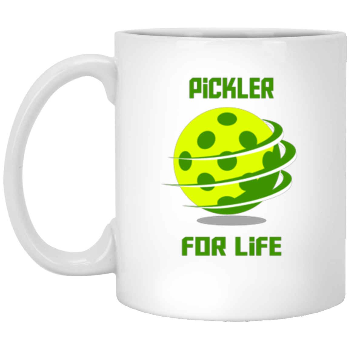 Pickler For Life! 11oz White Mug