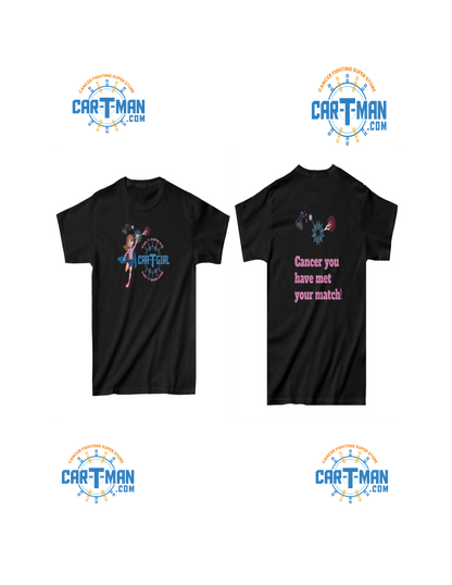 cancer you have met your match t shirt with cancer fighting super hero CAR-T girl 